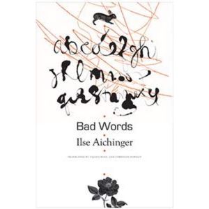 Bad Words: Selected Short Prose (Hardcover - 2018)