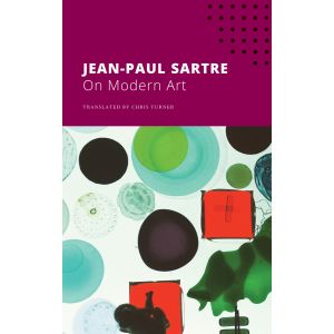 On Modern Art (The Seagull Sartre Library), Paperbackâ€“2021