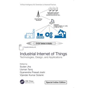 Industrial Internet of Things: Technologies, Design, and Applications (Paperback-2022)