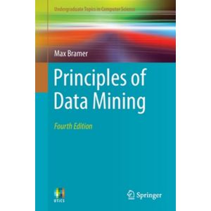 Principles of Data Mining; Ed. 4 (Paperback - 2020)