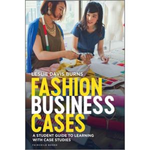 Fashion Business Cases: A Student Guide to Learning with Case Studies (Paperback - 2020)