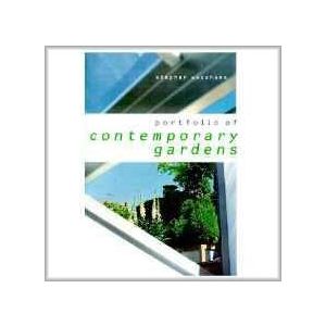 Portfolios of Contemporary Gardens (Hardbound - 2000)