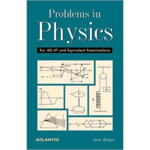 Problems in Physics: For JEE-IIT and Equivalent Examinations, Vol. 4 (Paperback - 2016)