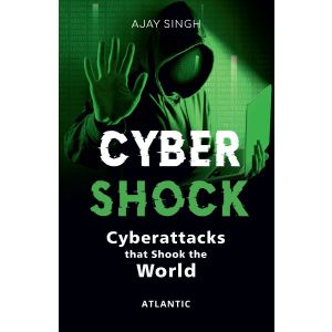 Cyber Shock: Cyberattacks that Shook the World (Paperback-2024)