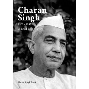 Charan Singh 1902-1987 A Brief Life History (Paperback-2018)