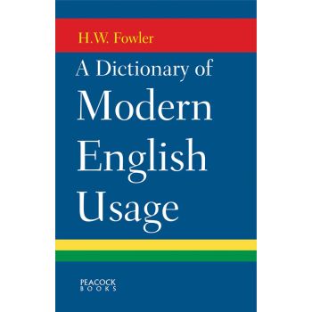 A Dictionary of Modern English Usage (Paperback-2023)