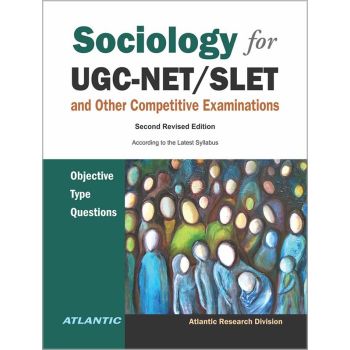 Sociology for UGC-NET/SLET and Other Competitive Examinations: Objective Type (Hardbound - 2021)