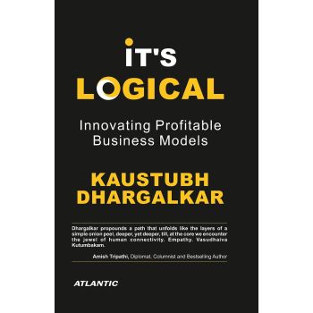 Itâ€™s Logical: Innovating Profitable Business Models (Paperback-2023)