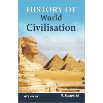 History of World Civilisation (Hardbound - 2023)